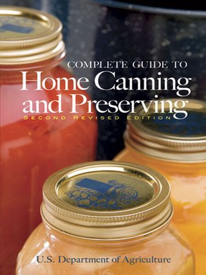 cover image of Complete Guide to Home Canning and Preserving